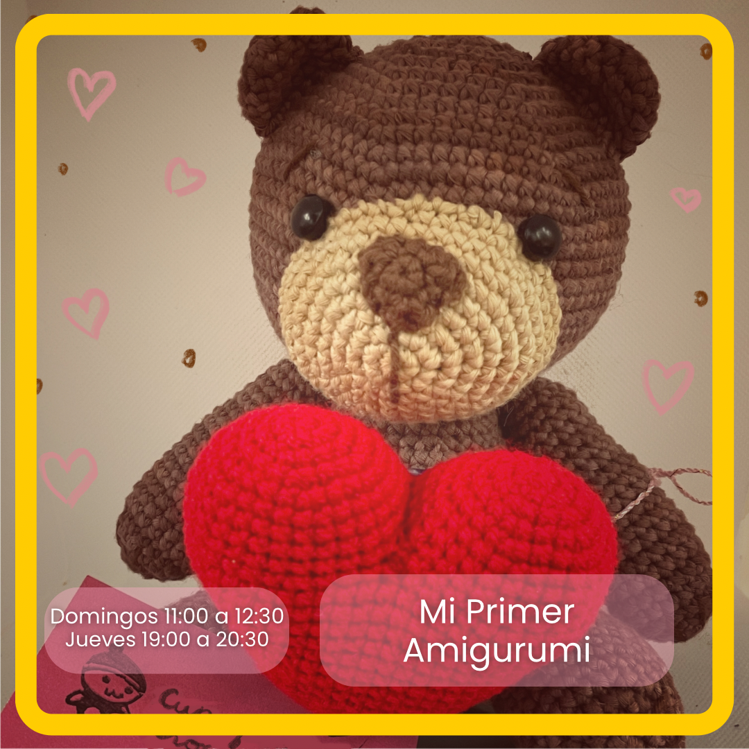 Mi primer Amigrumi - Crochet- 4 clases- materiales incluidos
